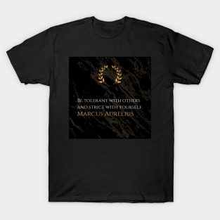 Marcus Aurelius's Guidance: Tolerance for Others, Discipline for Self T-Shirt